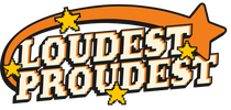 Loudest & Proudest